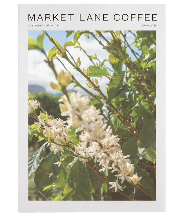 Market Lane Journal: Edition 03-Market Lane Coffee